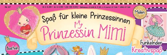 Prinzessin Mimi - Spaß für kleine Prinzessinnen